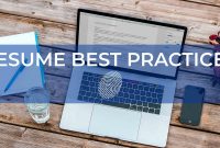 Best Practices For Writing A Resume