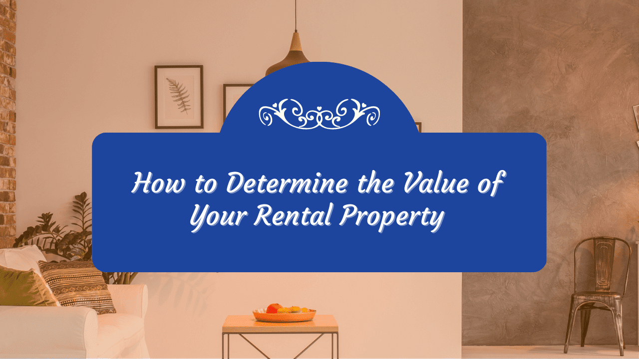 How To Determine The Right Rental Price For Properties