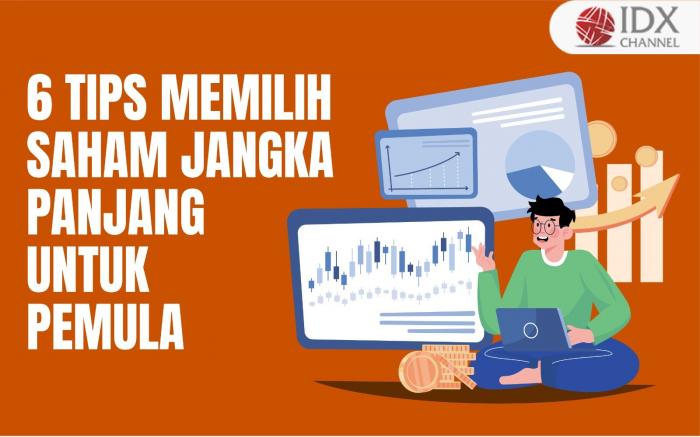 Tips Memilih Saham Untuk Pemula Yang Efektif