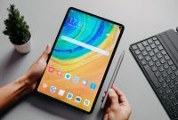 Apa Saja Fitur Yang Perlu Diperhatikan Saat Membeli Tablet Terbaru