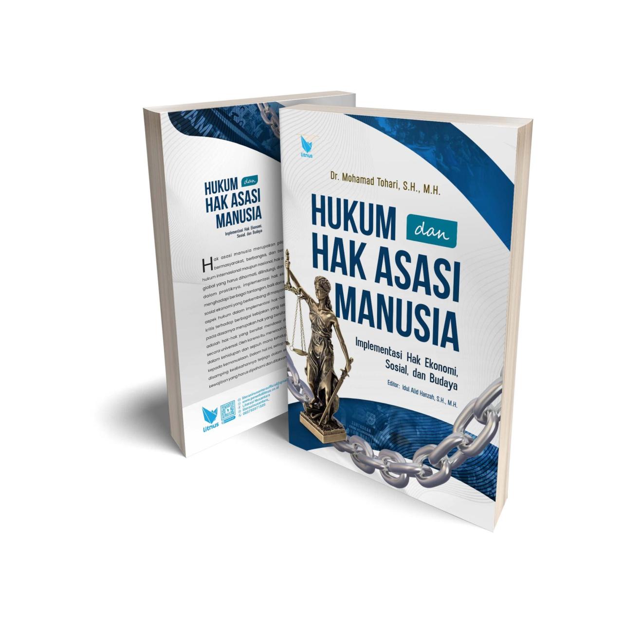 Hukum dan Hak Asasi Manusia – Meira Visi Persada Keterkaitan Antara Hak Asasi Manusia Dan Hukum