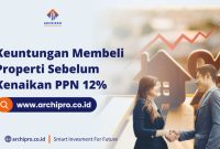 Keuntungan Membeli Properti Akhir Tahun Sebelum Kenaikan PPN 12% di ... Pertimbangan Penting Sebelum Membeli Properti Komersial