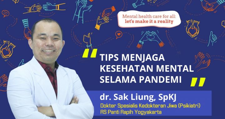 Tips Menjaga Kesehatan Mental Di Masa Pandemi