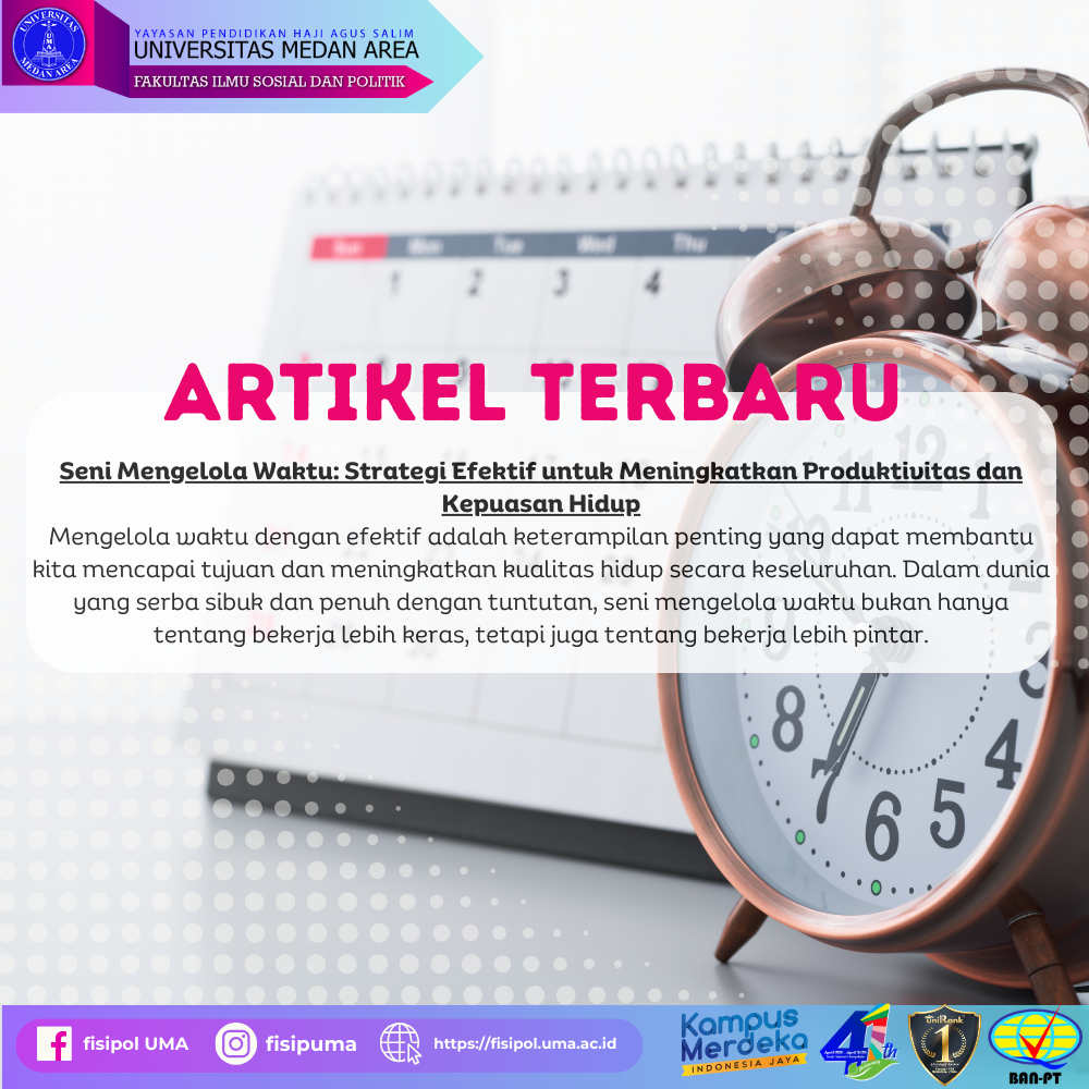 Strategi Mengelola Waktu Saat Kuliah Dan Bekerja