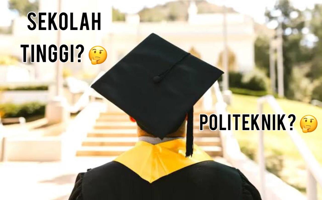 Perbedaan Sekolah Tinggi dan Politeknik yang perlu diketahui Calon ... Apa Yang Harus Diketahui Sebelum Memilih Sekolah Tinggi