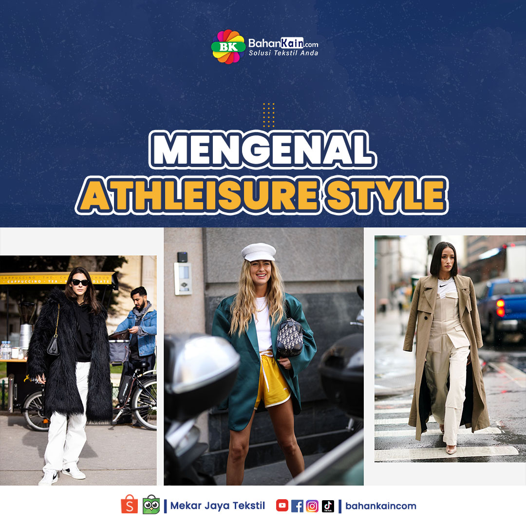 Perbedaan Antara Streetwear Dan Athleisure Dalam Fashion