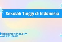 Apa Yang Harus Diketahui Sebelum Memilih Sekolah Tinggi